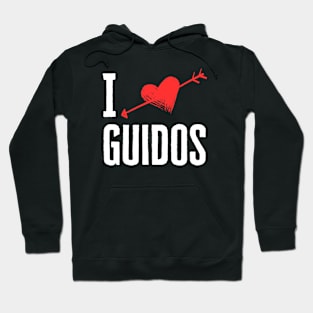 I Love Guidos Hoodie